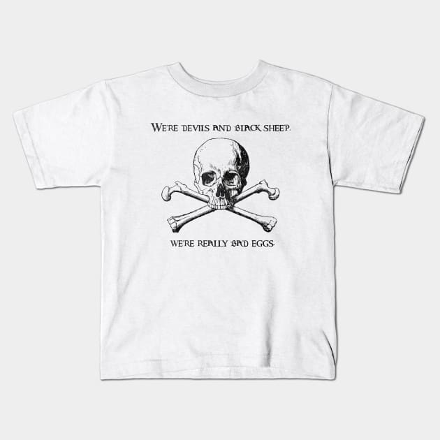 Pirates! Kids T-Shirt by FandomTrading